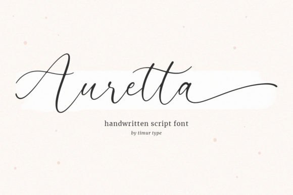 Auretta Script Handwritten Font for Warm, Modern Branding
