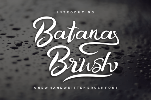 Batana Brush: A Fun and Quirky Script Handwritten Font for Digital Design