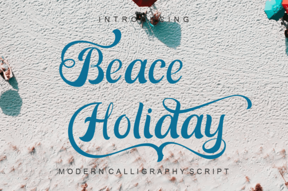 Beace Holiday: A Script Handwritten Font for Elegant Product Design