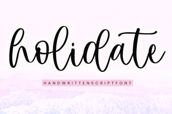 Holidate Script Font for Elegant Digital Branding
