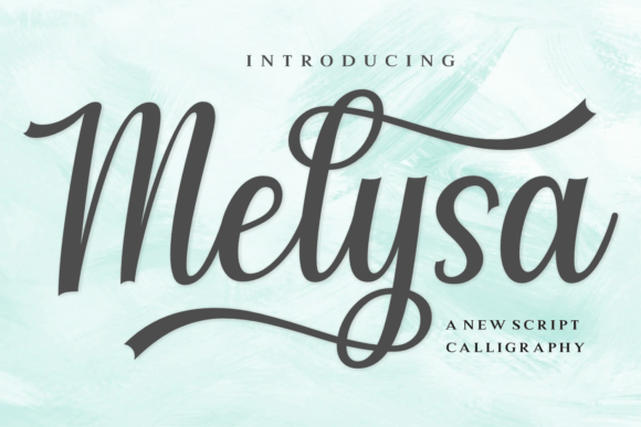 Melysa: An Elegant Script Font for Small Business Branding